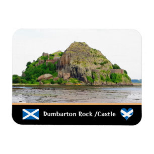 Bumbarton Rock & Dumbarton Castle / Scotland Magnet