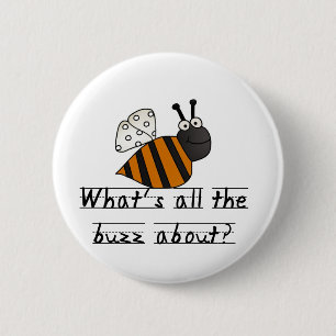 Bumble Bee Buzz Tshirts and Gifts 2 Inch Round Button