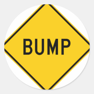 Bump Highway Sign (Word) Classic Round Sticker