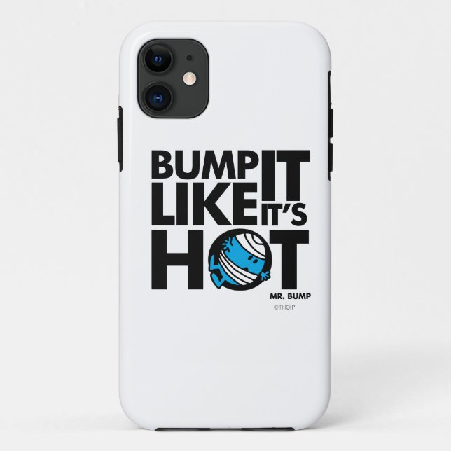Bump It Like It's Hot Version 1 Case-Mate iPhone Case (Back)