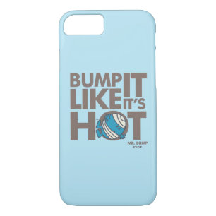 Bump It Like It's Hot Version 2 Case-Mate iPhone Case