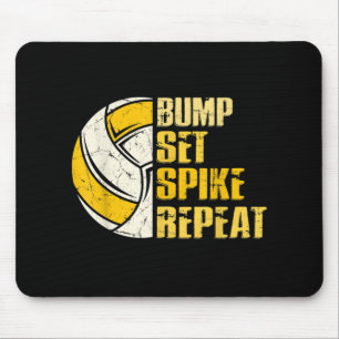 Bump Set Spike Repeat Volleyball Fun Mouse Pad