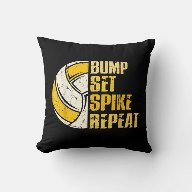 Bump Set Spike Repeat Volleyball Fun  Throw Pillow (Front)
