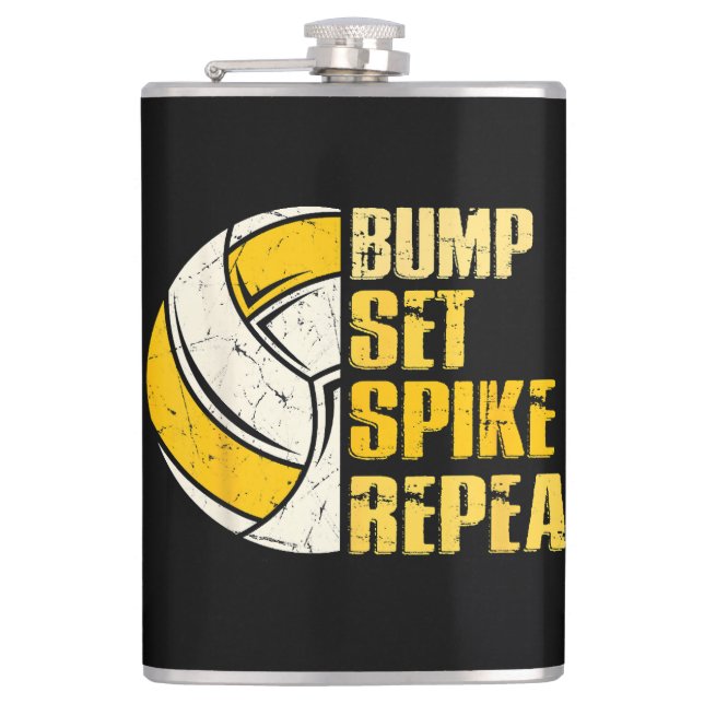 Bump Set Spike Repeat Volleyball Funny Hip Flask (Front)
