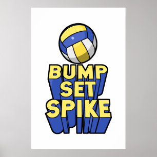 Bump Set Spike Volleyball Poster