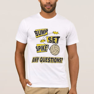 Bump Set Spike Volleyball T-Shirt