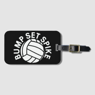 Bump set spike volleyball team luggage tag