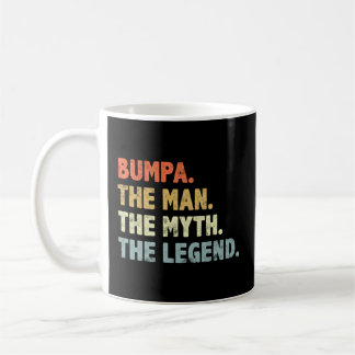 Bumpa The Myth Legend Style Fathers Day For Bumpa Coffee Mug