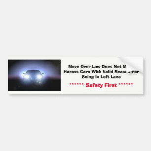 Bumper Stick Left Lane Bumper Sticker