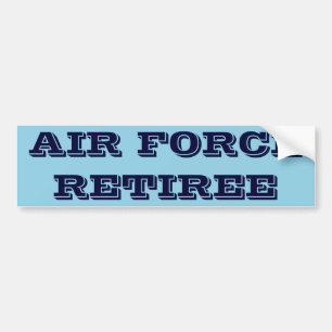 Bumper Sticker Air Force Retiree
