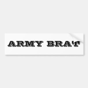 Bumper Sticker Army Brat