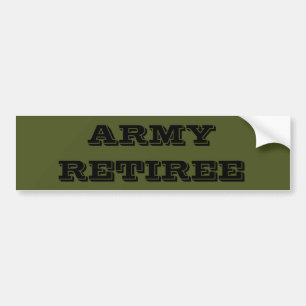 Bumper Sticker Army Retiree