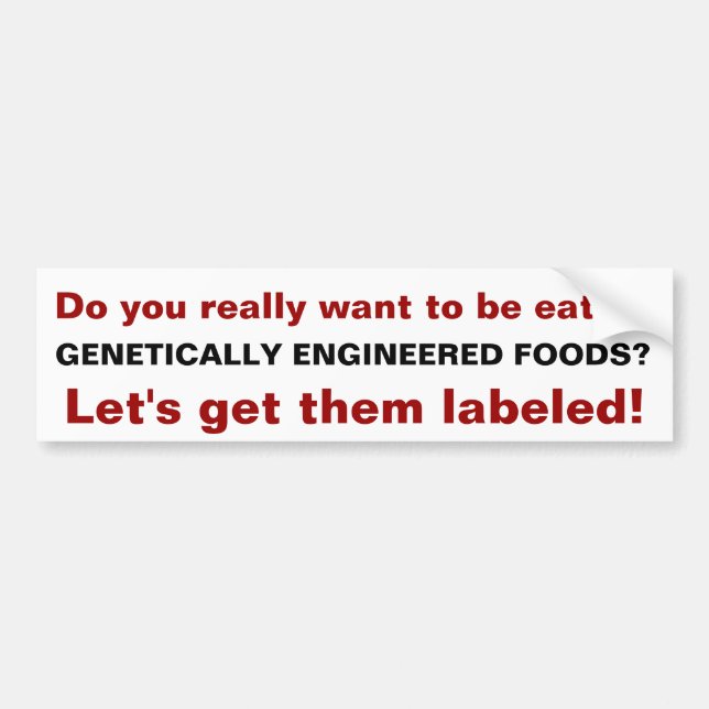 Bumper Sticker do you want to eat? (Front)