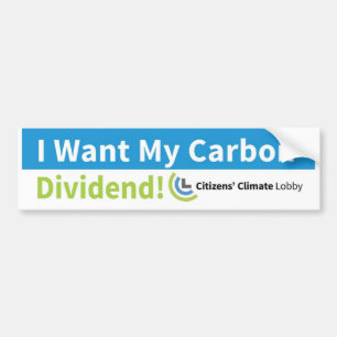Bumper Sticker: I Want My Carbon Dividend Sticker