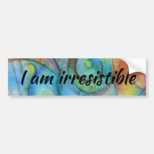Bumper sticker irresistible