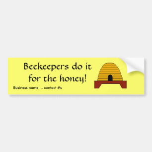 Bumper Sticker - Les apiculteurs le font pour le m
