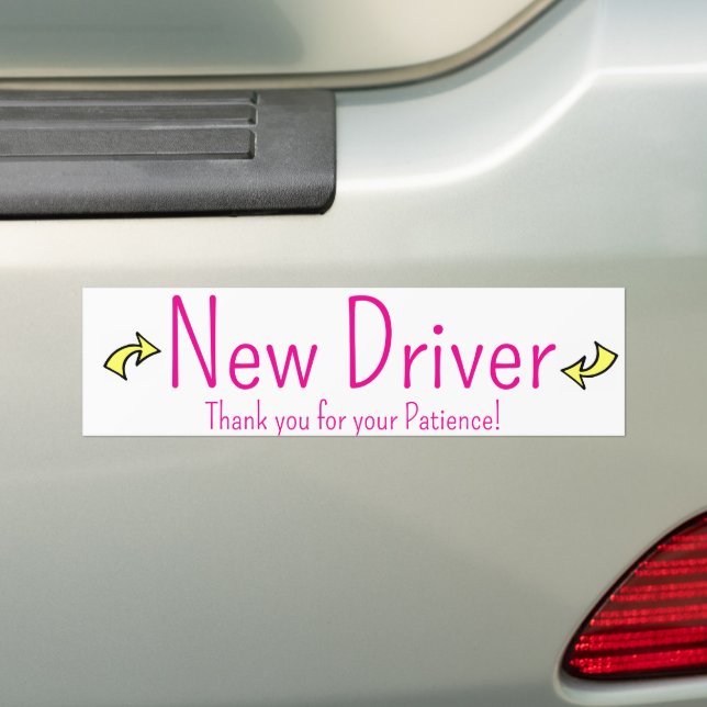 Bumper Sticker New Driver, Thank you Patience  (On Car)