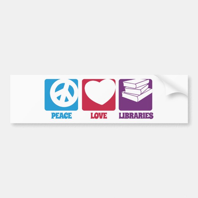 Bumper Sticker pour les bibliothèques Peace Love (Devant)