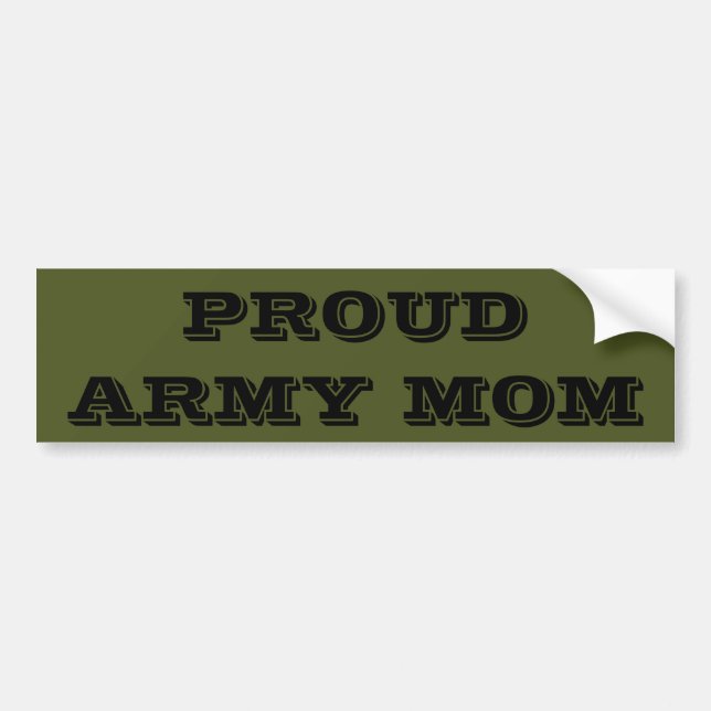 Bumper Sticker Proud Army Mom (Front)