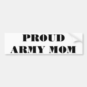 Bumper Sticker Proud Army Mom