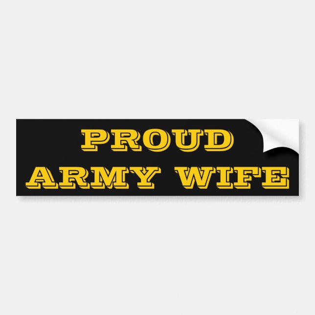 Bumper Sticker Proud Army Wife (Front)