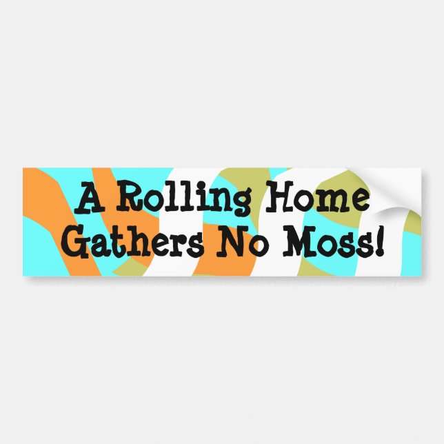 Bumper Sticker rolling Camper RV Travel Trailer (Front)