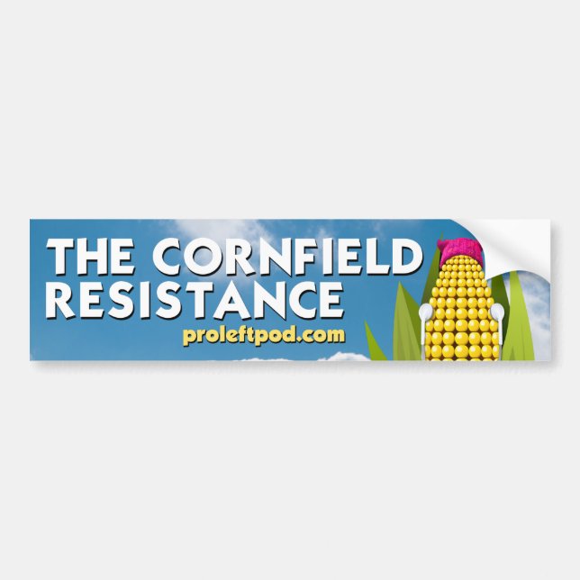 Bumper Sticker - The Cornfield Resistance (Front)