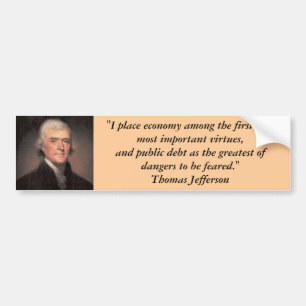 Bumper Sticker : Thomas Jefferson on Debt