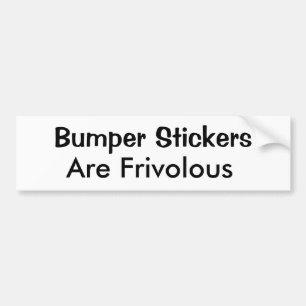 Bumper Stickers Are Frivolous
