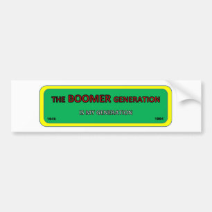 Bumper/window sticker BOOMER generation