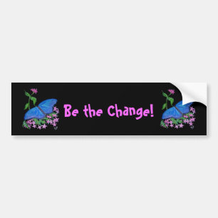Bumpersticker Butterfly Blue Be the Change! Bumper Sticker