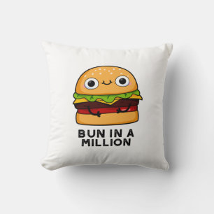 Bun In A Million Funny Burger Pun Throw Pillow