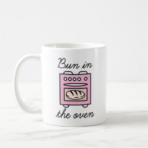Bun In The Oven Coffee Mug