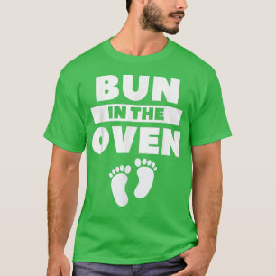 Bun In The Oven Gender Reveal Pregnancy Announceme T-Shirt