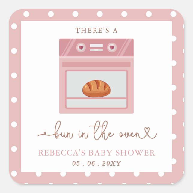Bun In The Oven Pink Baby Girl Baby Shower Square Sticker (Front)