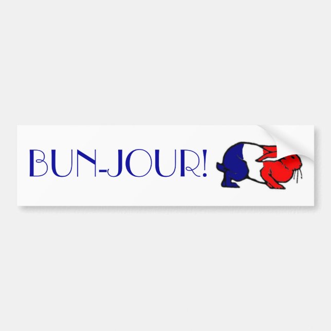 BUN-Jour! Bumper Sticker (Front)