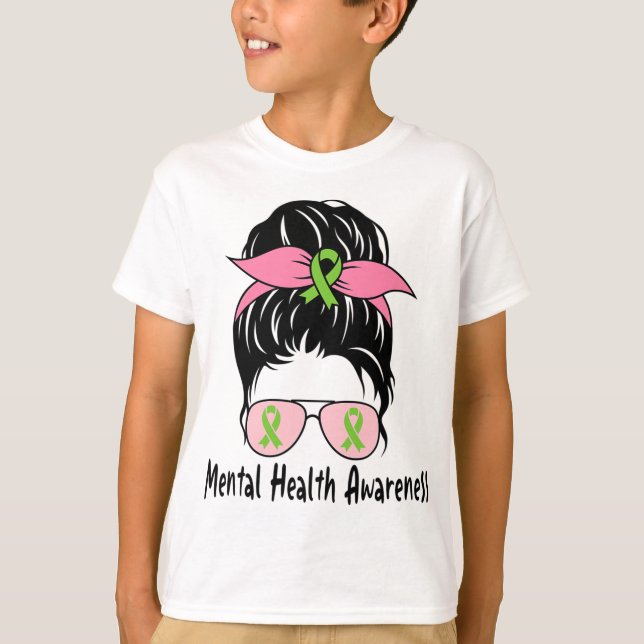 Bun Mental Health Problems Gift Mental Health Awar T-Shirt (Front)
