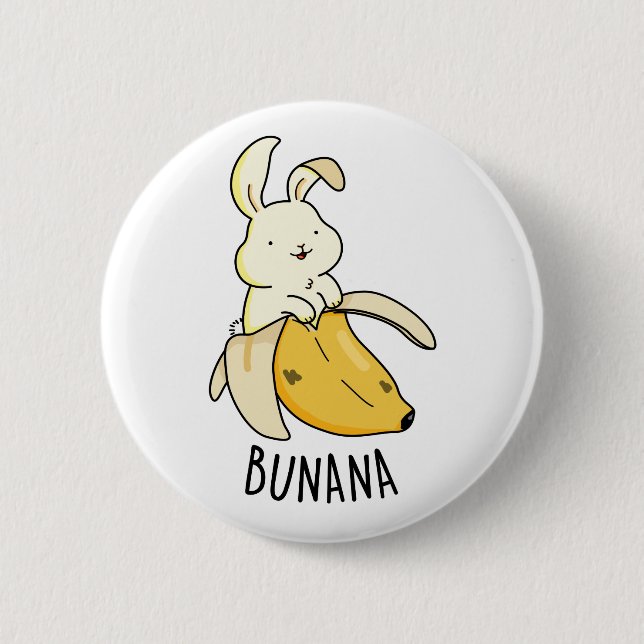Bunana Funny Bunny In A Banana Pun 2 Inch Round Button (Front)