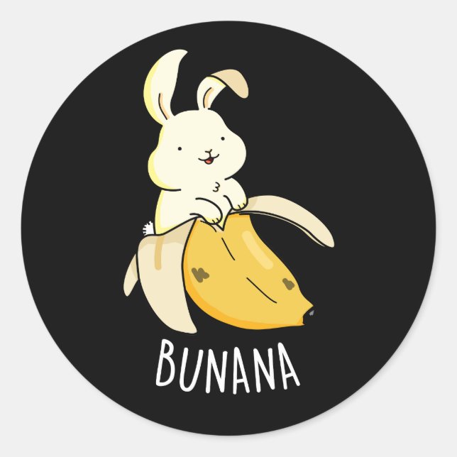 Bunana Funny Bunny In A Banana Pun Dark BG Classic Round Sticker (Front)
