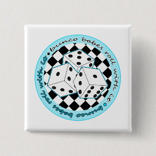 Bunco Babes Roll With It - Blue 2 Inch Square Button