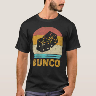Bunco Bunco Dice Game         T-Shirt