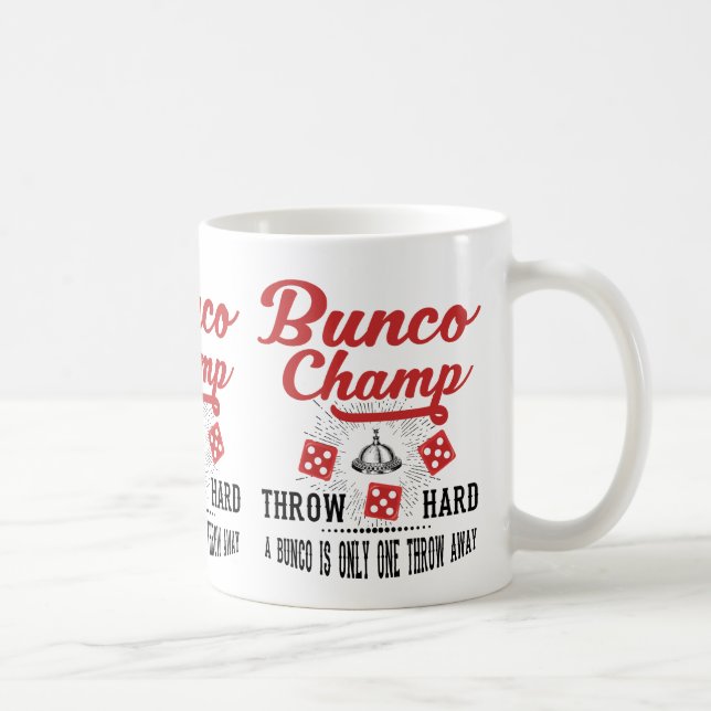 Bunco Champ Coffee Mug (Right)