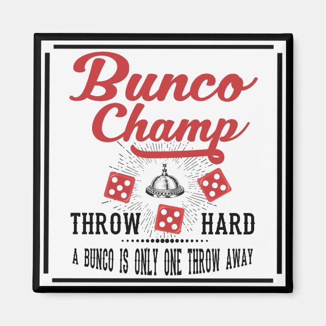 Bunco Champ With Dice Magnet (Front)