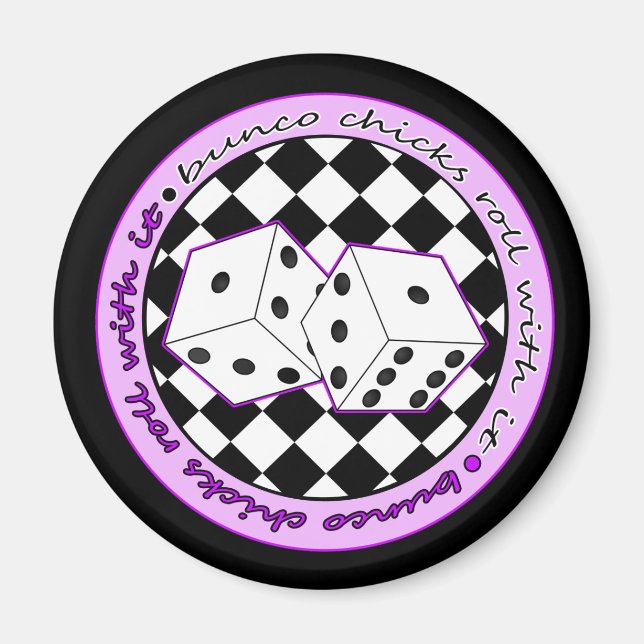 Bunco Chicks Roll With It - Purple Magnet (Front)