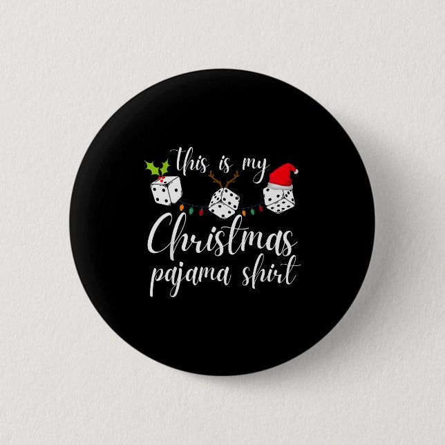 Bunco Christmas Pajama Dice Game Night  2 Inch Round Button (Front)