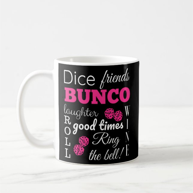 Bunco Dice Times Coffee Mug (Left)