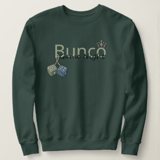 Bunco Game Night Sweatshirt