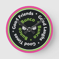 Bunco Good Friends, Good Laughs, Good Times Clock