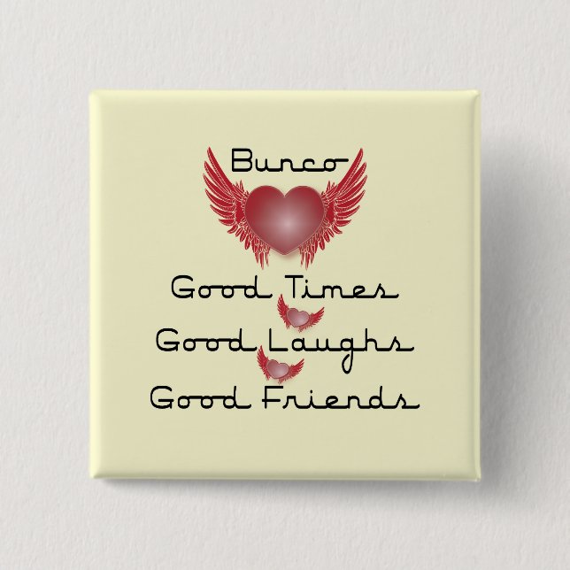 bunco good times with heart and wings 2 inch square button (Front)