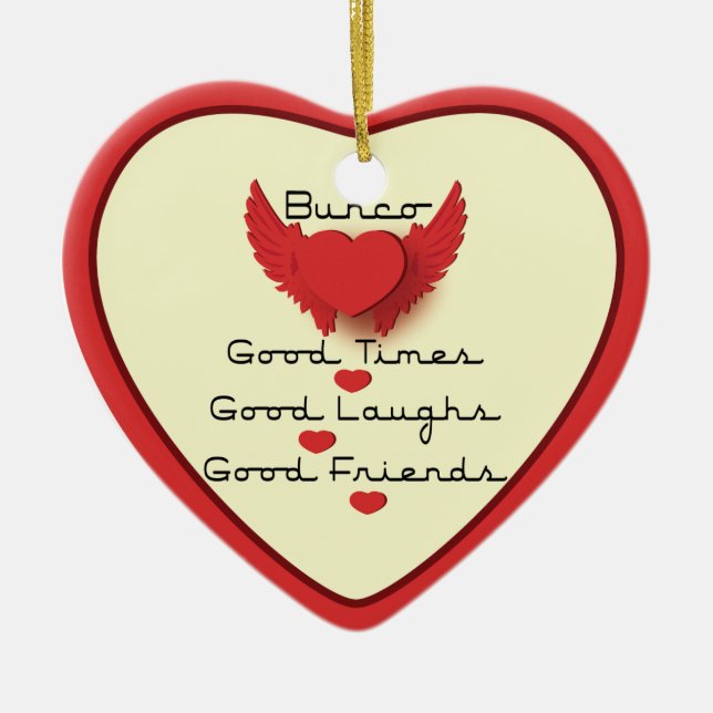 bunco good times with heart ceramic ornament (Front)